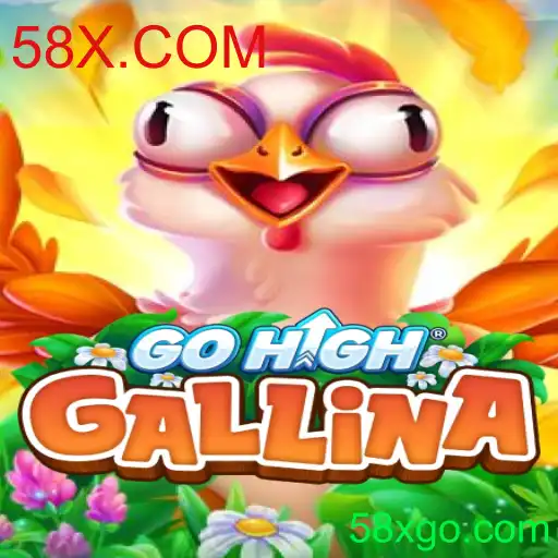 Descubra o Empolgante Jogo GoHighGallina e Sua Estratégia Inovadora