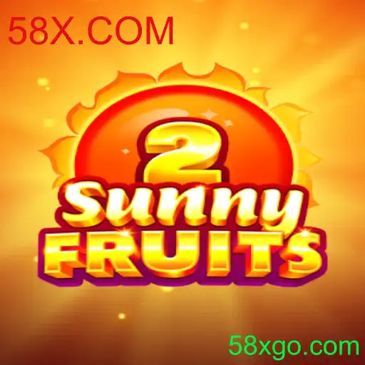 Descubra a Emoção de SunnyFruits2 e o Universo de 58X.COM